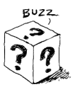 Mystery box with a little sound bubble above it, saying `buzz'